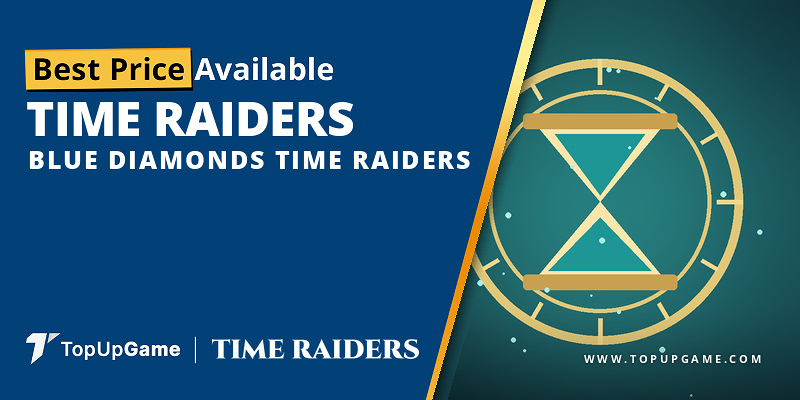 Top Up Time Raiders