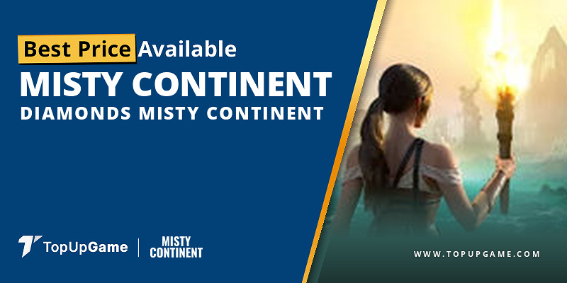 Top Up Misty Continent